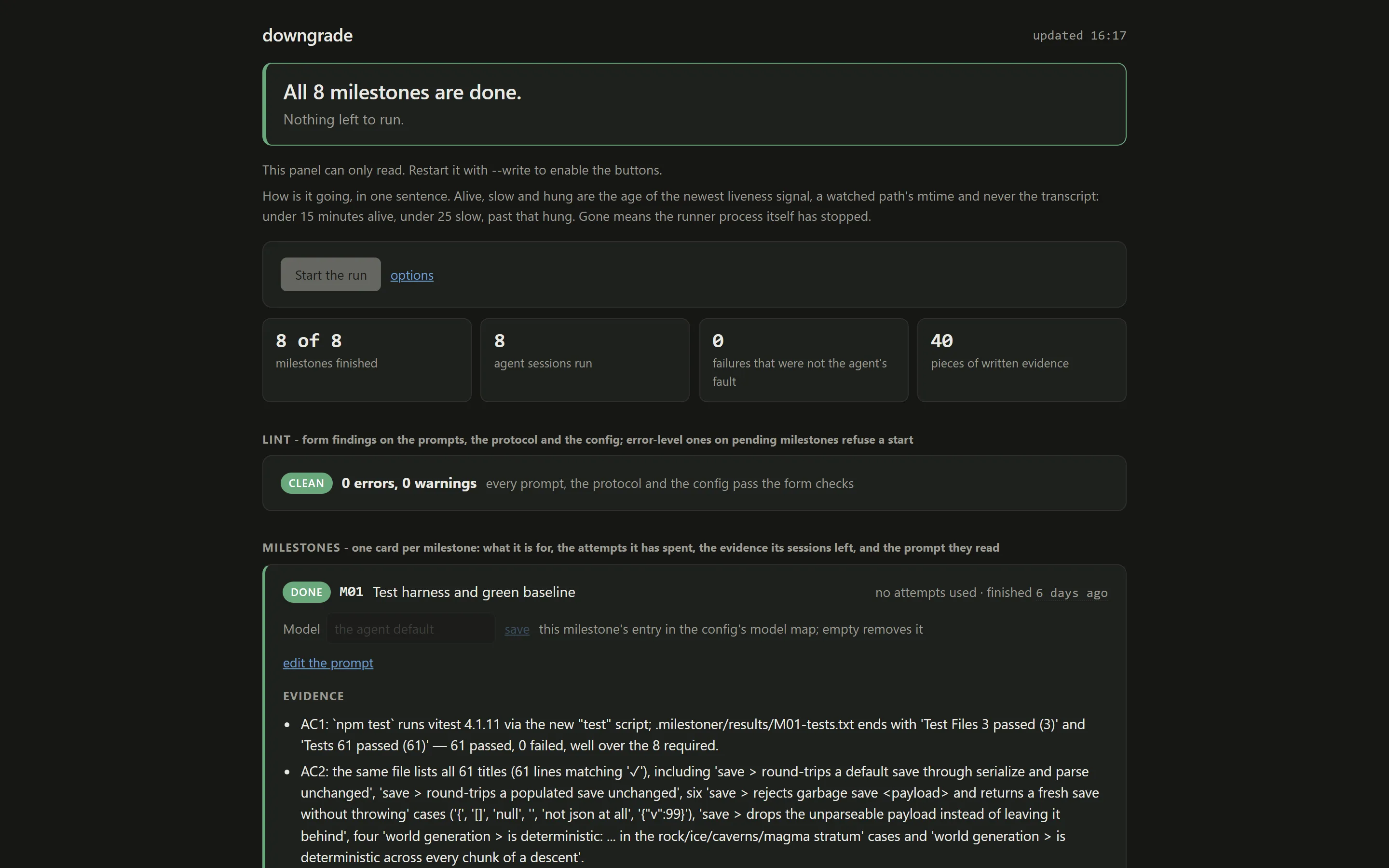 The Milestoner web panel showing a finished run: eight milestones done, forty pieces of written evidence, lint clean